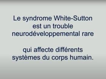 Connaissez-vous le syndrome White-Sutton ?